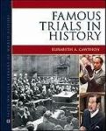 Famous Trials in History by Cawthon 9780816081677