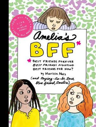 Amelia's Bff by Marissa Moss 9781442304062