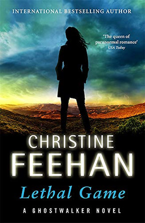 Lethal Game: 'The queen of paranormal romance' by Christine Feehan 9780349426693