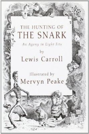 Hunting of the Snark by Lewis Carroll 9780413777140