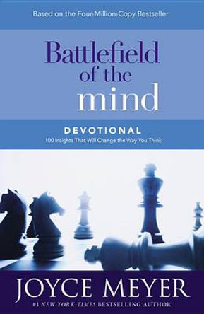 Battlefield of the Mind: Winning the Battle of Your Mind by Joyce Meyer 9780446577069