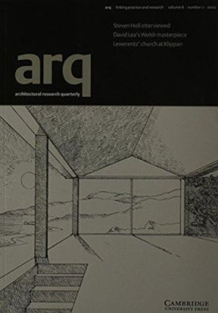 Arq: Architectural Research Quarterly: Volume 6, Part 2: v. 6 by Peter Carolin 9780521013208