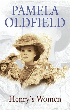 Henry's Women by Pamela Oldfield 9780727875822