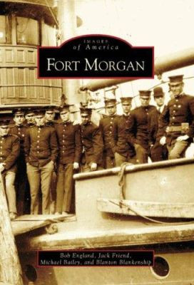 Fort Morgan by Bob England 9780738505749