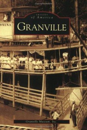 Granville by Granville Museum Inc 9780738517834