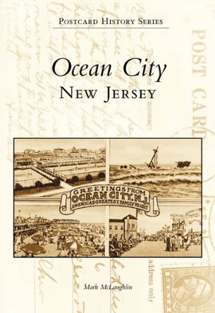 Ocean City, New Jersey by Mark McLaughlin 9780738563428