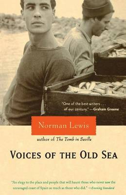 Voices of the Old Sea by Norman Lewis 9780786716906