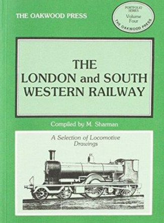 The London and South Western Railway: Locomotive Drawings in 7mm Scale by M. Sharman 9780853613862