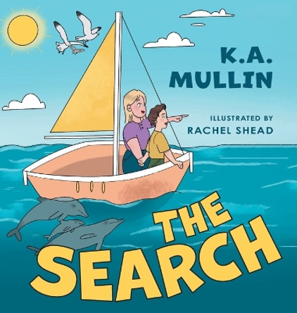 The Search by K A Mullin 9781039148192