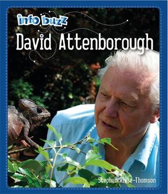 Info Buzz: Famous People David Attenborough by Stephen White-Thomson 9781445171951