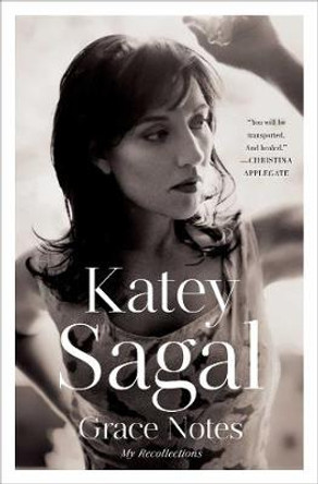 Grace Notes: My Recollections by Katey Sagal 9781476796727