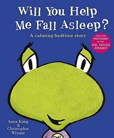 Will You Help Me Fall Asleep? by Anna Kang 9781444926446