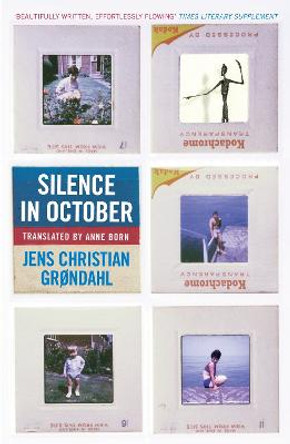 Silence In October by Jens Christian Grondahl