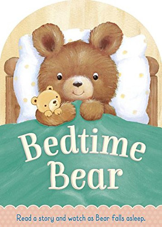 Bedtime Bear: Read a Story and Watch as Bear Falls Asleep by Veronica Vasylenko 9781527002739