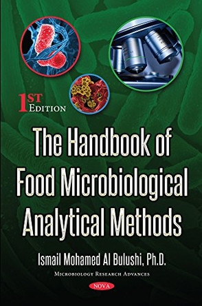 Handbook of Food Microbiological Analytical Methods by Ismail Mohamed Al Bulushi 9781536124736