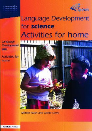 Language Development for Science: Activities for Home by Marion Nash