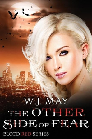 The Other Side of Fear by W J May 9781073362899