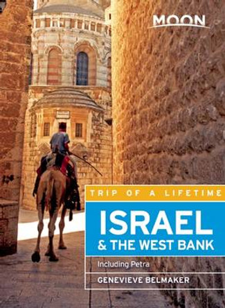 Moon Israel & the West Bank: Including Petra by Genevieve Belmaker 9781631213618