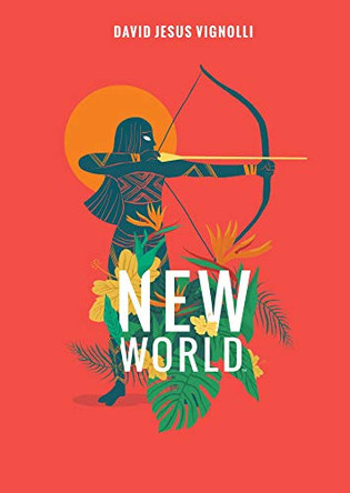 New World by David Jesus Vignolli 9781684153985
