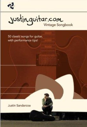 Justinguitar.Com: Vintage Songbook by Music Sales 9781780386867