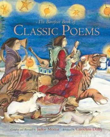 Classic Poems by Jackie Morris 9781782854272