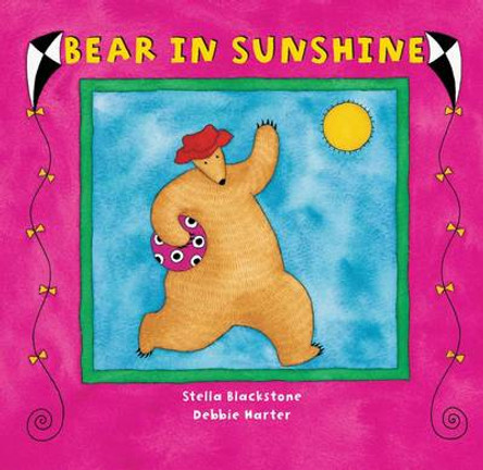 Bear in Sunshine by Stella Blackstone 9781841489230