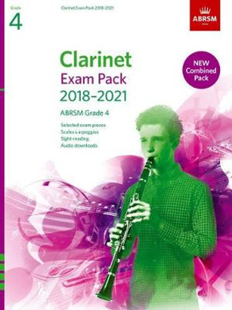 Clarinet Exam Pack 2018-2021, ABRSM Grade 4: Selected from the 2018-2021 syllabus. Score & Part, Audio Downloads, Scales & Sight-Reading by ABRSM 9781848498037