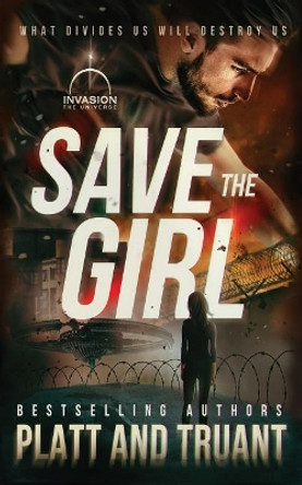 Save the Girl by Sean Platt 9781074362089