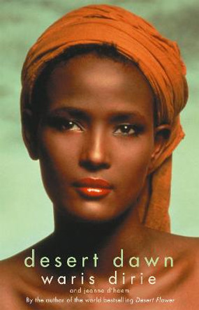 Desert Dawn by Waris Dirie