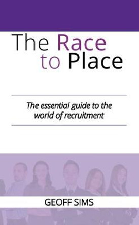 The Race to Place by Geoff Sims 9781912333530