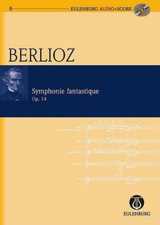 Symphonie Fantastique Op. 14 by Hector Berlioz 9783795765064