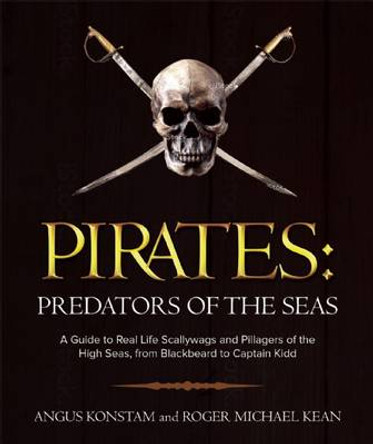 Pirates: Predators of the Seas by Angus Konstam 9781510702851