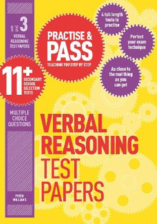 Practise & Pass 11+ Level Three: Verbal reasoning Practice Test Papers by Peter Williams