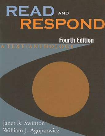 Read and Respond: A Text / Anthology by Janet R. Swinton 9780195330106
