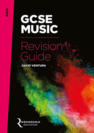 AQA GCSE Music Revision Guide by David Ventura 9781785581540