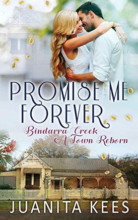 Promise Me Forever by Juanita Kees 9780648499534