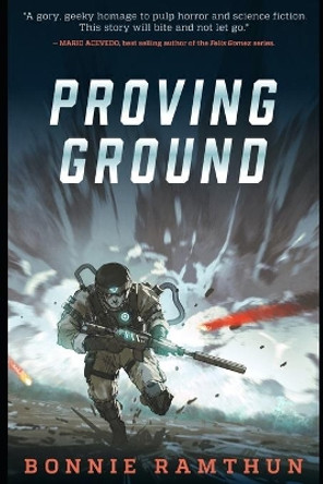 Proving Ground by Bonnie Ramthun 9781075463464