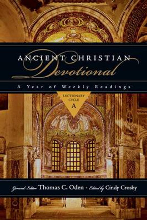 Ancient Christian Devotional: A Year of Weekly Readings by Cindy Crosby 9780830834310