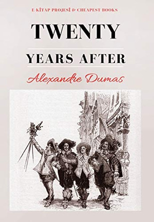 Twenty Years After by Alexandre Dumas 9786057748881