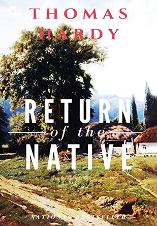 Return of the Native by Thomas Hardy 9786057748515