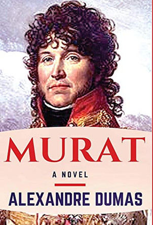 Murat by Alexandre Dumas 9786057748751