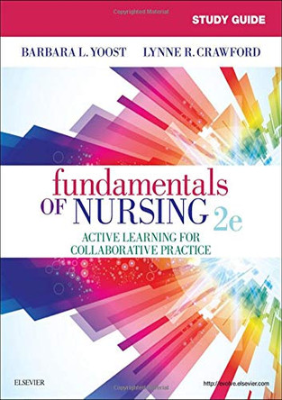 Study Guide for Fundamentals of Nursing by Lynne R. Crawford 9780323624862