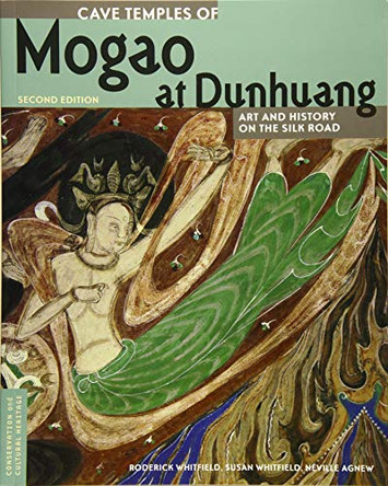Cave Temples of Mogao at Dunhuang by Roderick Whitfield 9781606064450