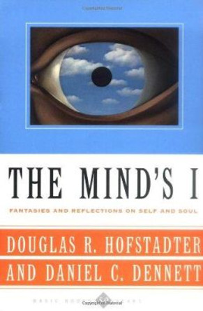 The Mind's I: Fantasies And Reflections On Self & Soul by Daniel C. Dennett 9780465030910