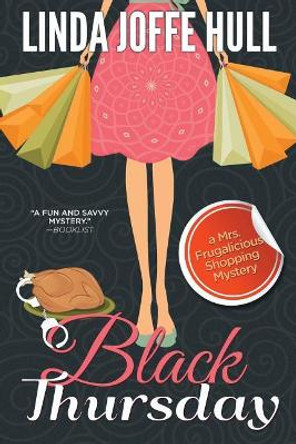 Black Thursday by Linda Joffe Hull 9781070186078