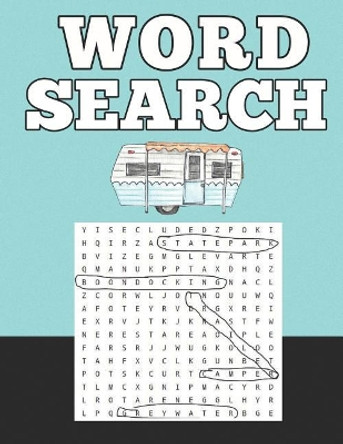 Word Search For RV Campers and Travel Lovers: Large Print Amazing Puzzles With Answer Pages by Rainbow Cloud Press 9781070622279