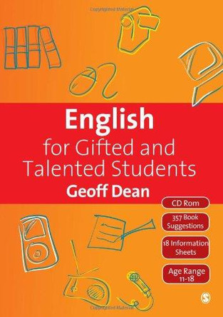 English for Gifted and Talented Students: 11-18 Years by Geoff Dean 9781412936040