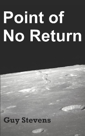 Point of No Return by Guy Stevens 9781079863291