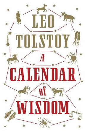 A Calendar of  Wisdom by Leo Tolstoy