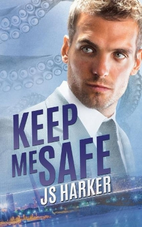 Keep Me Safe by Js Harker 9781087867410